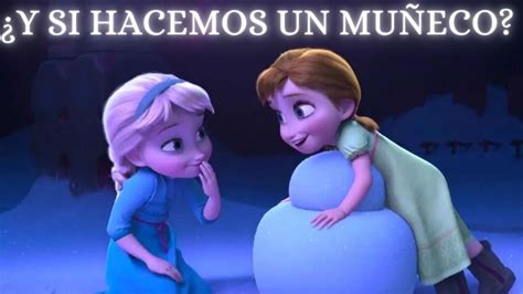 ⛄ ¿y Si Hacemos Un Muñeco Frozen Canción Completa Español Latino