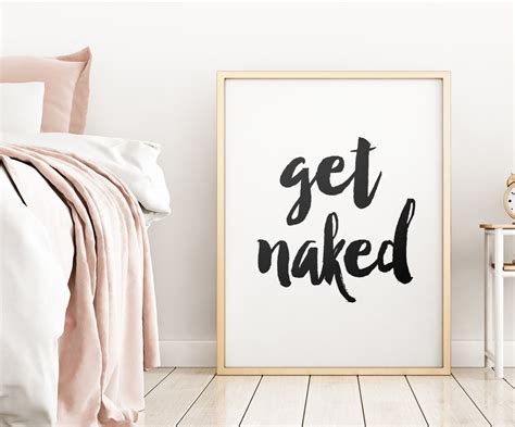 Art Digital Print Get Naked Printable Poster Bedroom Wall Etsy