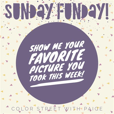 Color Street Sunday Funday Quotes