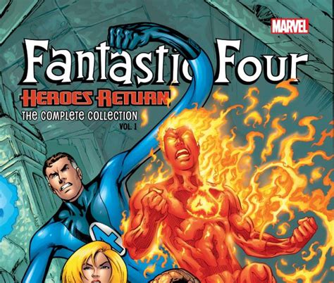 Fantastic Four Heroes Return The Complete Collection Vol 1 Trade