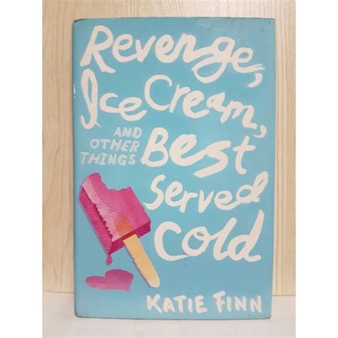 Revenge Ice Cream And Other Things Best Served Cold Hardbound Book Shopee Philippines