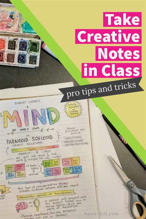 Ideas And Tips For Taking Creative Notes In Class Hawk Hill