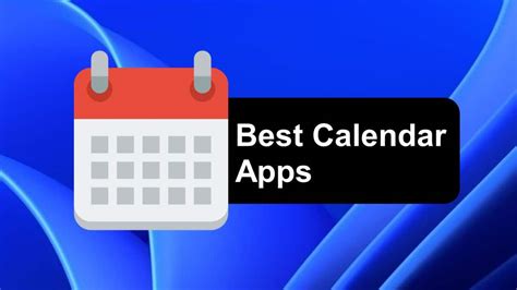 Best Calendar Apps For Windows Pc In