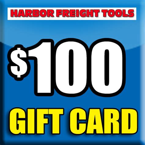 Prices advertised by others may vary by location. $100 Harbor Freight Gift Card