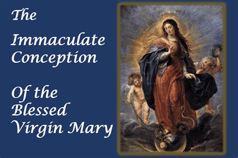The Immaculate Conception Of The Blessed Virgin Mary December 7 8th Saint Brigid Catholic Church