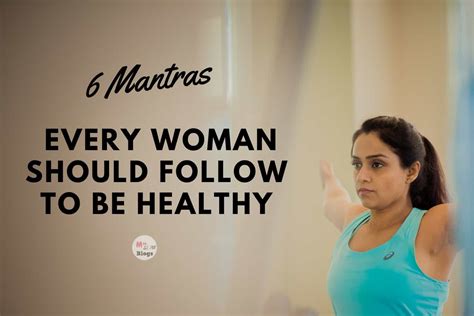 6 mantras every woman should follow to be healthy