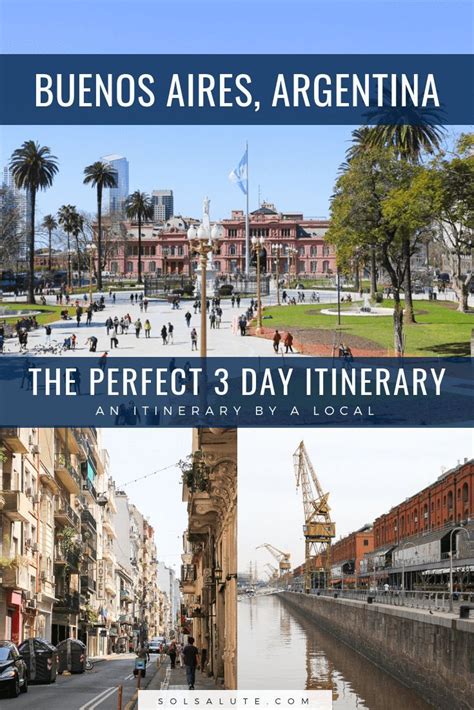 The Perfect 3 Days In Buenos Aires Itinerary By A Local Argentina