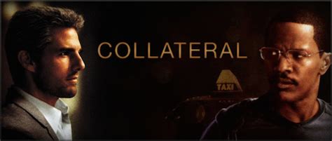 Collateral Full Movie ∷⌆♦ Collateral Film Stills
