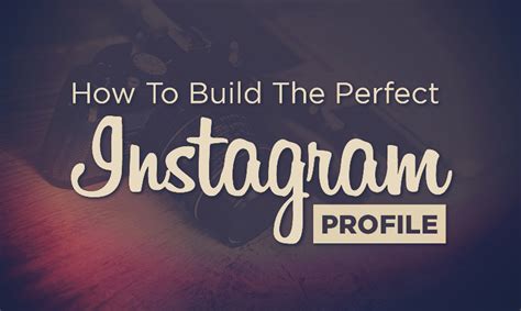 the anatomy of a perfect instagram profile page infographic digital information world