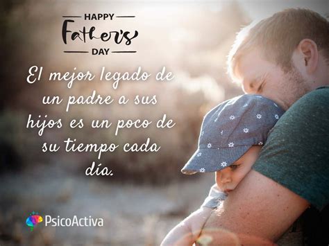 70 Frases Para El Día Del Padre ¡maravillosas 2024