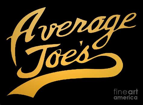 Average Joes Digital Art By Melissa R Sykes Fine Art America