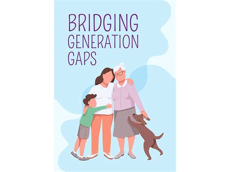 Bridging Generation Gaps Poster Flat Vector Template Search By Muzli