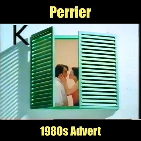 Perrier Classic British Tv And Cinema Adverts Perrier 1980s Advert By Classic British Tv