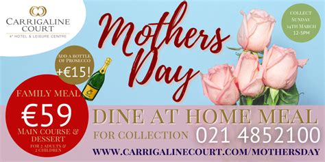 Mothers Day 2021 Carrigaline Court Hotel