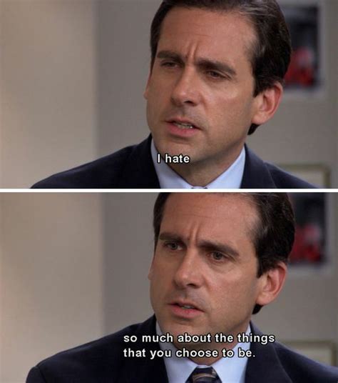 Michael Scott I Hate So Much About The Things Blank