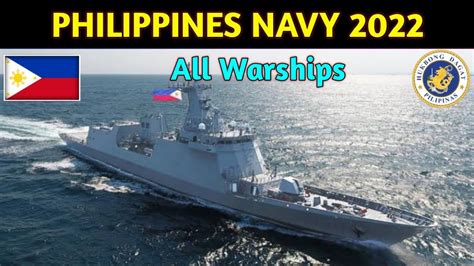 Philippines Navy 2022 All Warships Of Philippine Navy Details Youtube