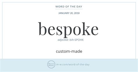 Word Of The Day Bespoke Merriam Webster