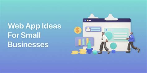 10 Web App Ideas For Small Businesses In 2022 Ui Libs Blog