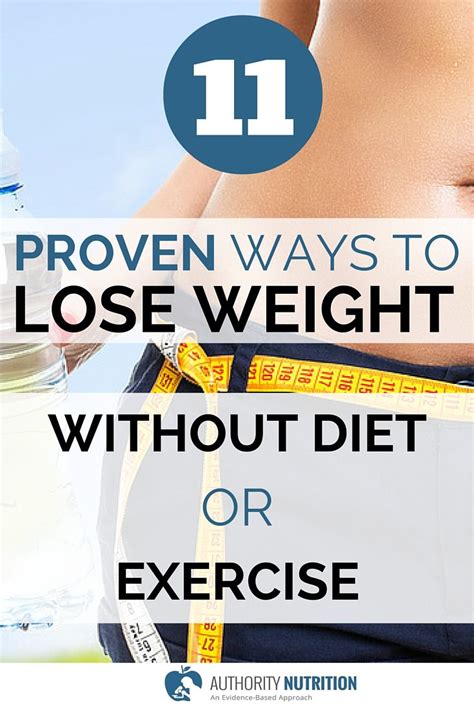 11 Proven Ways To Lose Weight Without Diet Or Exercise How Much