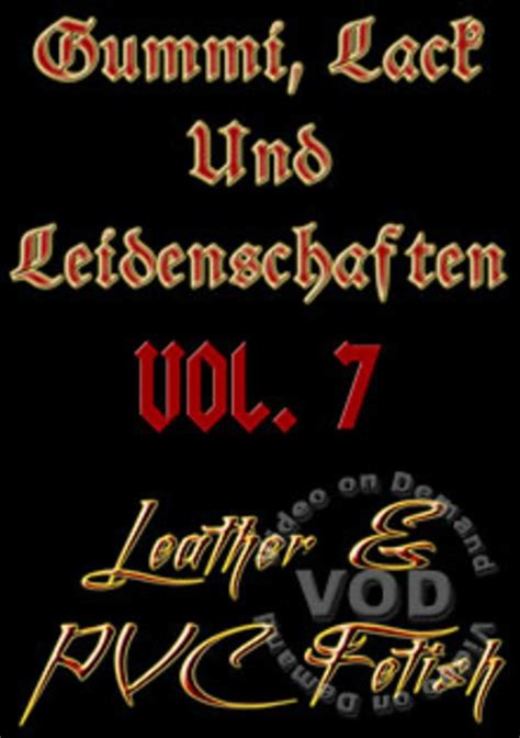 gummi lack und leidenschaften vol 7 rubber and pvc fetish 7 streaming video at freeones store