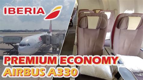 Review Iberia Premium Economy On The Airbus A330 Youtube