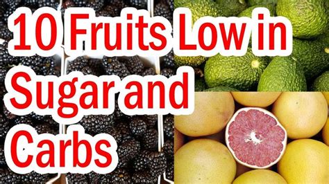 Top 10 Fruits Low In Sugar And Carbs Low Sugar Diet Low Carb Food