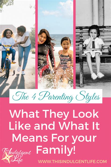 How To Identify The 4 Parenting Styles and Decide What's Best