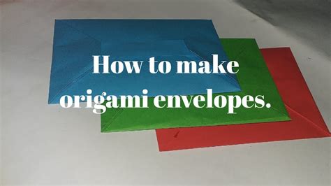 How To Make Origami Envelopes Youtube