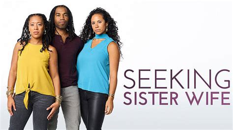 Seeking Sister Wife Returns For A New Season On Tlc On Monday March 22 8pm Mortys Tv