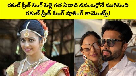 Rakul Preet Singh Marriage News Viral Youtube