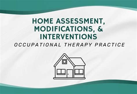 In Home Assessment Occupational Therapy Modifications Checklist