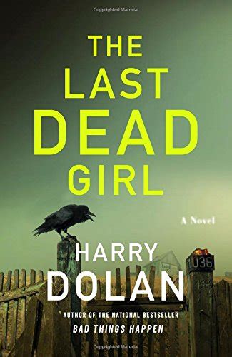 The Last Dead Girl By Harry Dolan