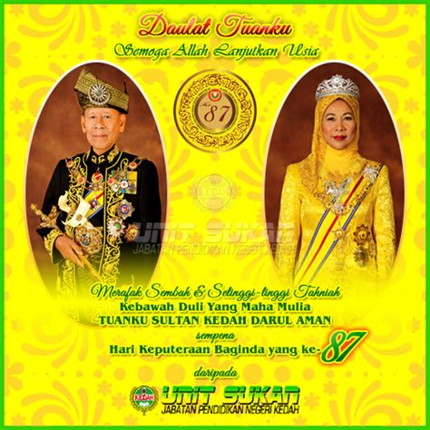 Negeri kelantan meraikan ulangtahun keputeraan sultan kelantan pada setiap 1 november sebagai cuti umum. Unit Sukan JPN Kedah: Menjunjung Kasih dan Merafak Sembah ...