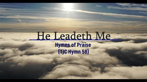 Hymn He Leadeth Me O Blessed Thought Piano Hymn Instrumental With