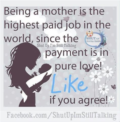 a mother s job is never done just like her love mother quotes mothers day quotes