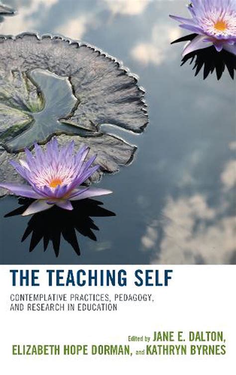 Teaching Self Contemplative Practices Pedagogy And Research In