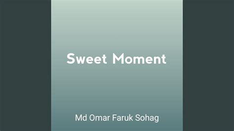 Sweet Moment Youtube
