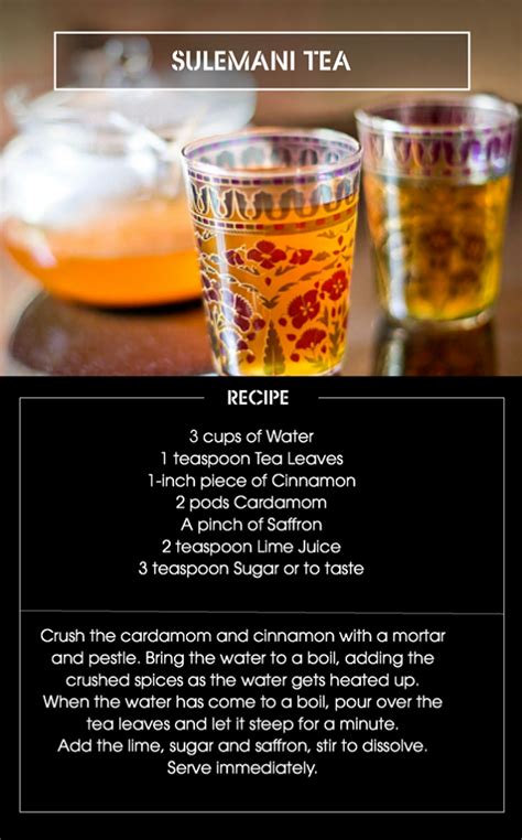 Sulaimani Tea Recipe The Sulaimani Tea Is One Drink That Everyone