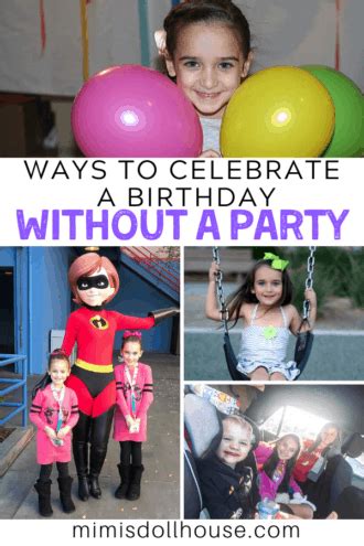 Fun Ways to Celebrate a Birthday Without a Party - Mimi's Dollhouse
