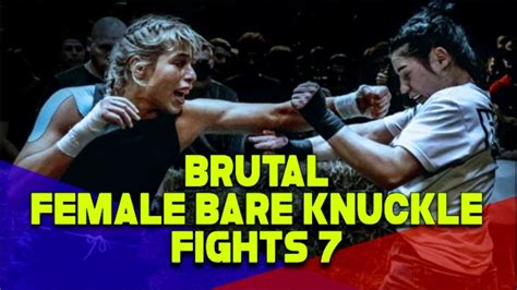 brutal female bare knuckle fights 7 full match reaction youtube