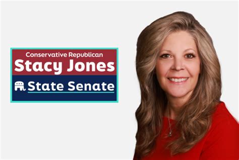 Meet Stacy Stacy Jones For State Senate