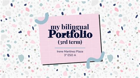 Copia My Bilingual Portfolio 3rd Term