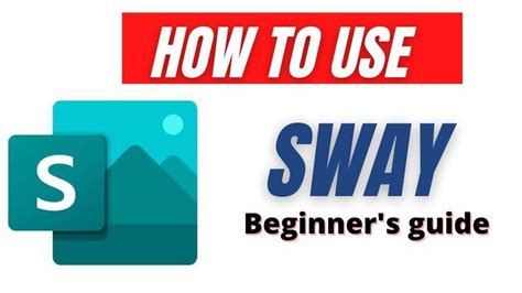 How To Use Microsoft Sway 2022 Beginners Guide In 2022