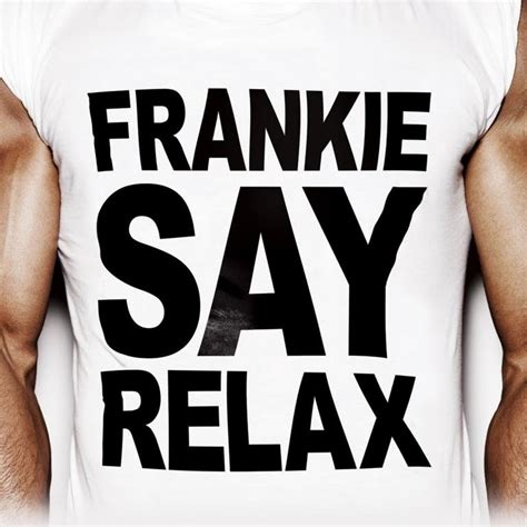 Frankie Say Relax Youtube