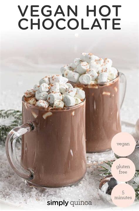 vegan hot chocolate recipe {super creamy} simply quinoa