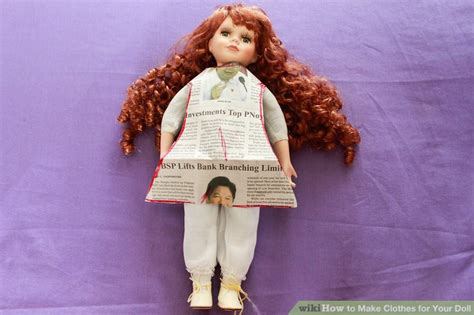 4 Ways To Make Clothes For Your Doll Wikihow
