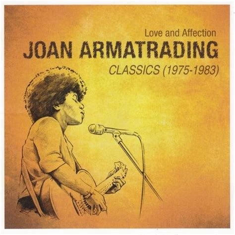 Joan Armatrading Love And Affection Joan Armatrading