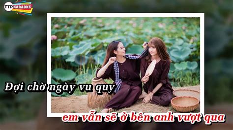 Hà kiều anh không 'tay sạch khuẩn thay lời cảm ơn' thu hút hàng trăm người tham gia. KARAOKE Em Gái Lái Đò - Hoàng Anh x Bizon ( Prod. Tam Kê ...