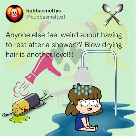 why showers suck bubbas meltys