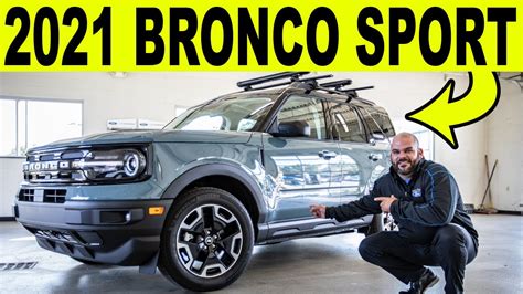 Great Outer Banks Walkaround Video 22 Min 2021 Ford Bronco Sport